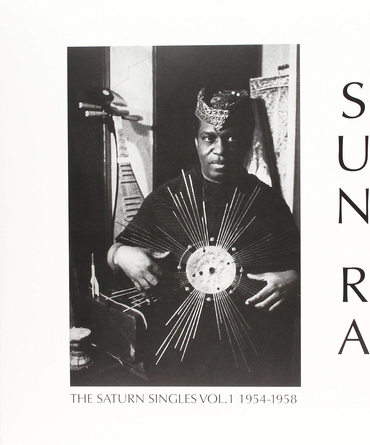 Sun Ra - The Saturn singles vol. 1 1954-1958 (Vinile 180gr.)