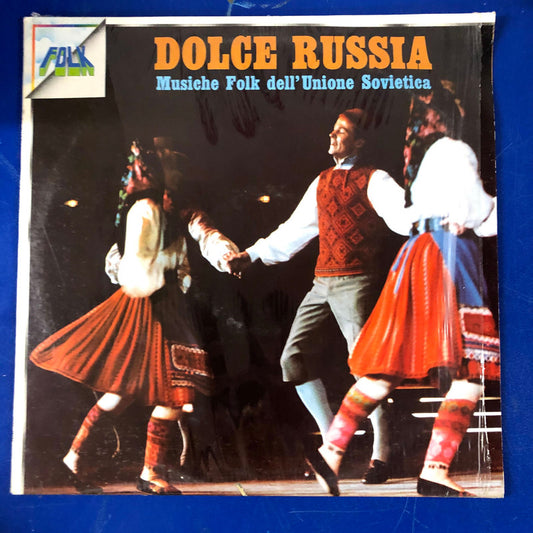 Various - Dolce Russia, Musiche Folk dell'Unione Sovietica (LP)