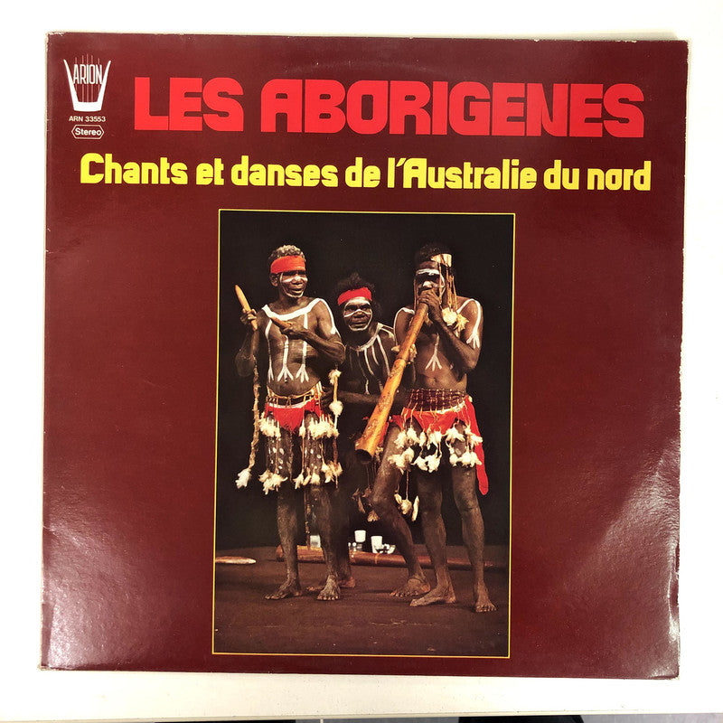 Les Aborigènes - Chants Et Danses De L'Australie Du Nord (LP, Album, RE)