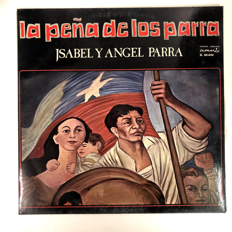 Isabel Y Angel Parra - La Peña De Los Parra (LP, Album)