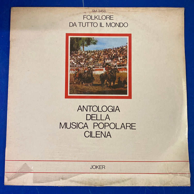 Conjunto "Fiesta Linda", Carmencita Ruíz - Que Viva La Patria! (Antologia Della Musica Popolare Cilena) (LP)