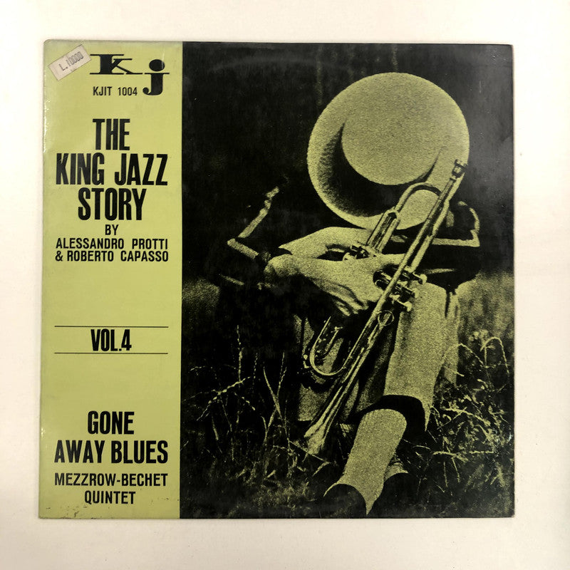 The Mezzrow-Bechet Quintet - Gone Away Blues / The King Jazz Story Vol.4 (LP)