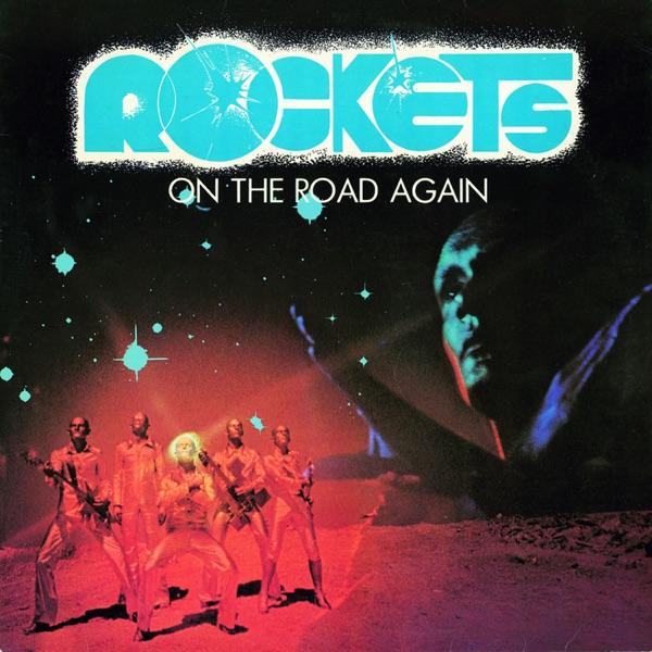 Rockets - On The Road Again (LTD, Numbered, 500 Copies, Electric Blue, 180gr)