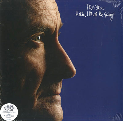 Phil Collins - Hello, I Must Be Going! (180gr)