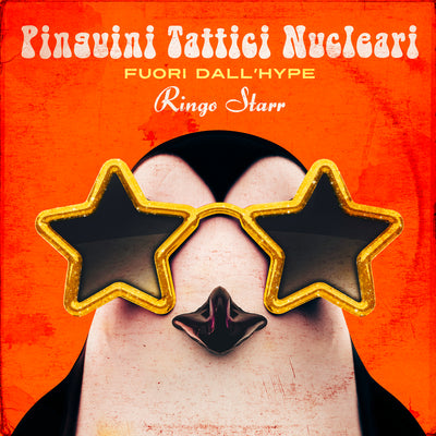 Pinguini Tattici Nucleari - Fuori Dall'Hype Ringo Starr (180gr)