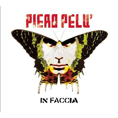 Piero Pelù - In Faccia (LTD, Autografato, Numerato, 180gr)