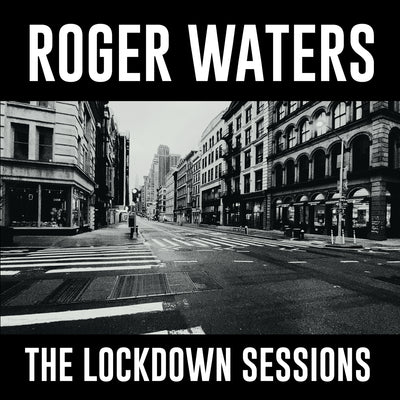 Roger Waters - The Lockdown Session (180gr)