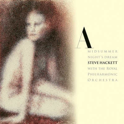 Steve Hackett/Royal Philharmonic Orchestra - A Midsummer Night'S Dream (180gr)