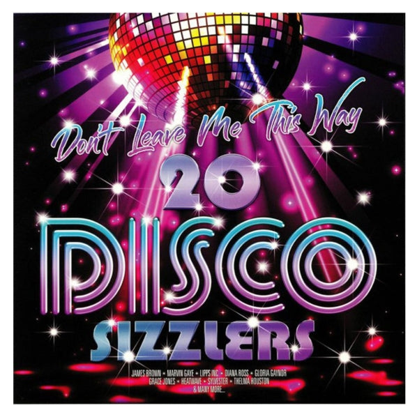 Various - 20 Disco Sizzers, Don'T Leave Me This Way (2LP, 180gr)