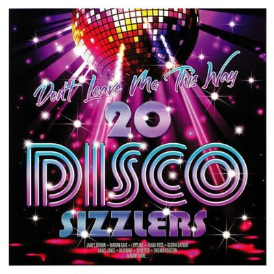 Various - 20 Disco Sizzers, Don'T Leave Me This Way (2LP, 180gr)