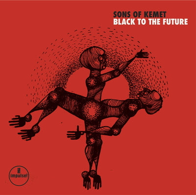 Sons of Kemet - Black To The Future (2LP, 180gr)