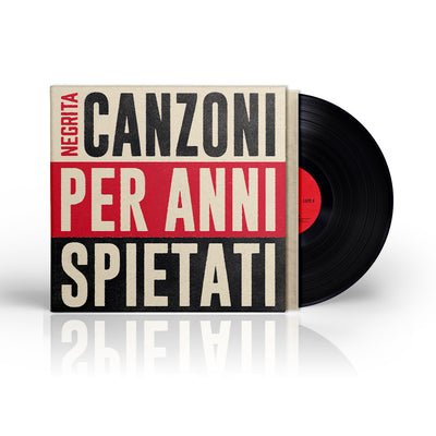 Negrita - Canzoni Per Anni Spietati (180gr)