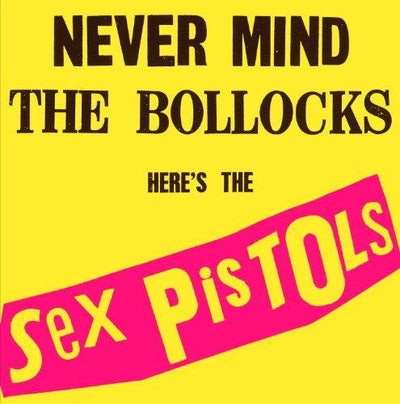 Sex Pistols - Never Mind The Bollocks Here'S The Sex Pistols (180gr)