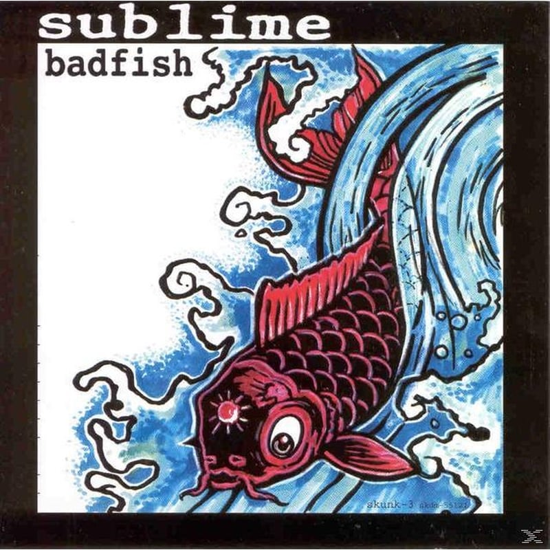 Sublime - Badfish (EP, RSD 2017, 12")