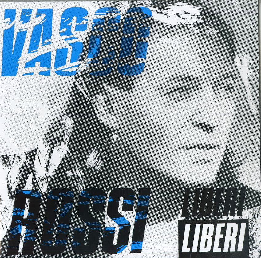 Vasco Rossi - Liberi Liberi (180gr)