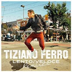 Tiziano Ferro - Lento, Veloce (10")