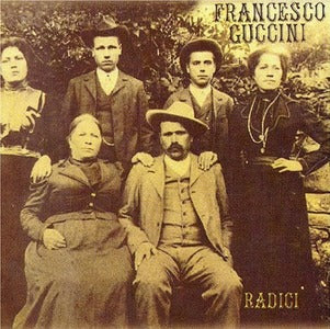 Francesco Guccini - Radici (180gr)