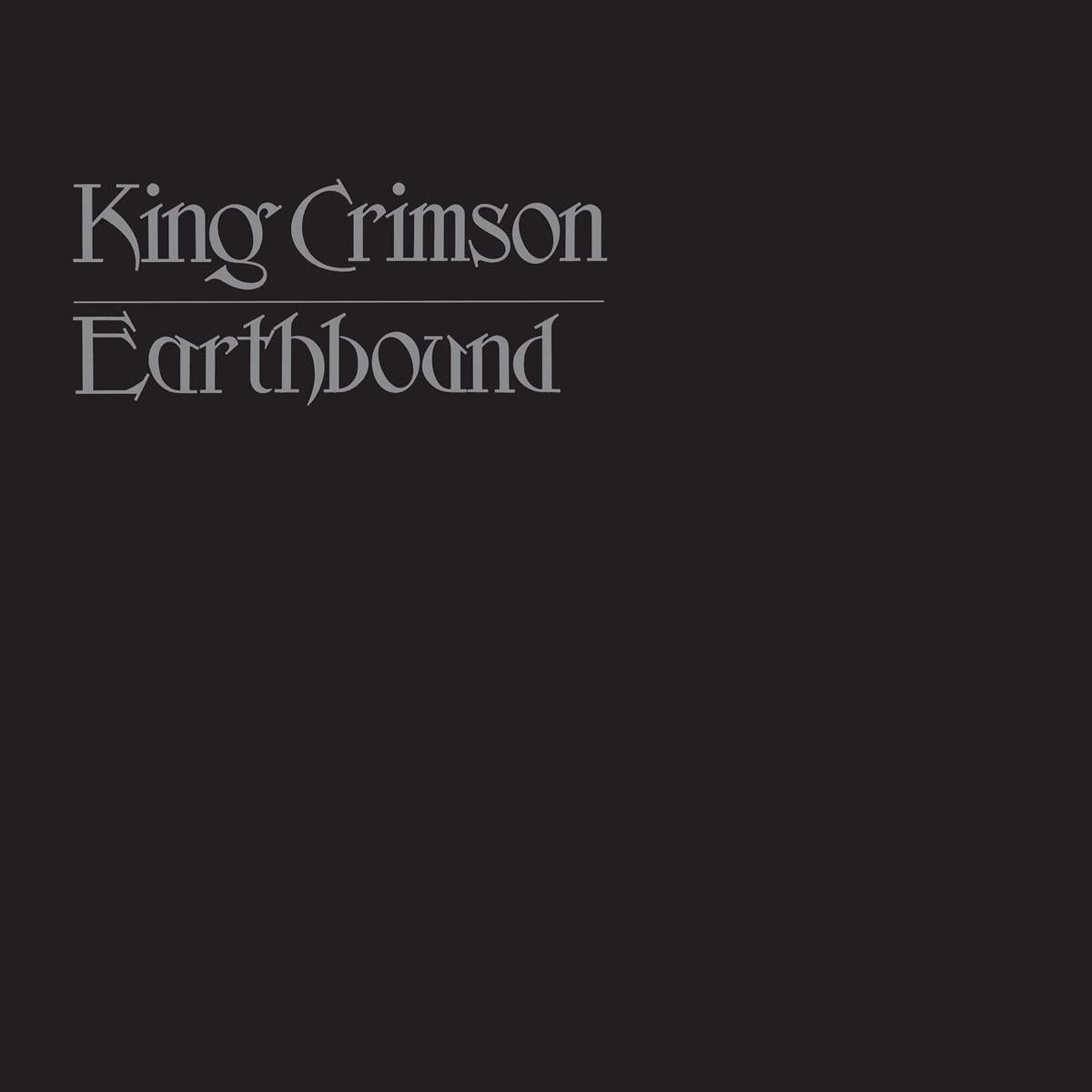 King Crimson - Earthbound (50Th Ann, 180gr)