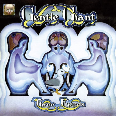 Gentle Giant - Three Friends (180gr)
