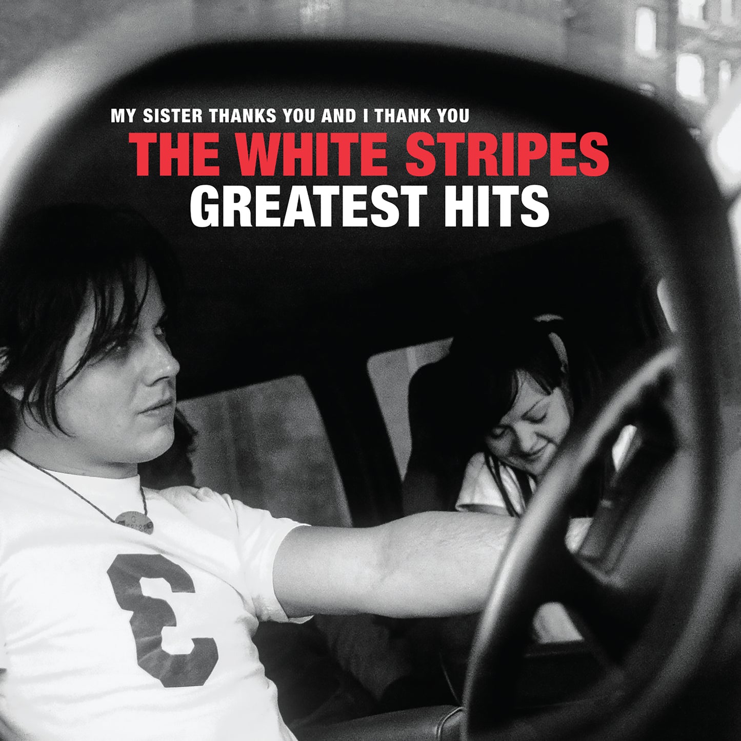 The White Stripes - My Sister Thanks You And I Thank You The White Stripes Greatest Hits (2LP, 180gr)