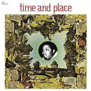 Lee Moses - Time And Place (180gr)