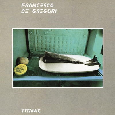 Francesco De Gregori - Titanic (180gr)