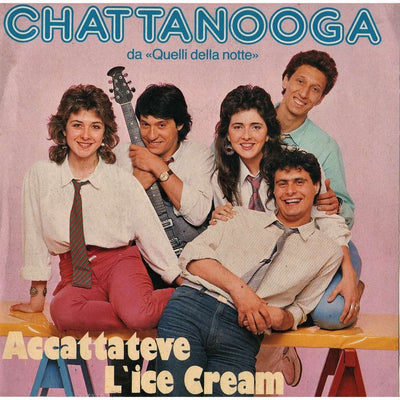 Chattanooga - Accattateve L'Ice Cream (7", Single)