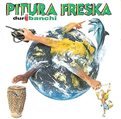 Pitura Freska - Duri I Banchi (Bianco Blu, RSD, 180gr)