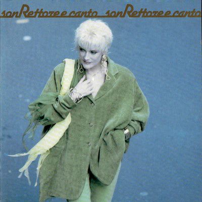 Donatella Rettore - Son Rettore E Canto (Blu, RSD 2023, 180gr)