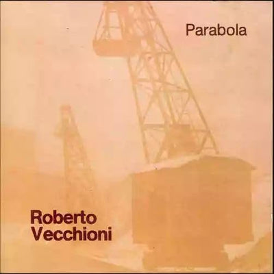 Roberto Vecchioni - Parabola (LTD, Naturale, 180gr)
