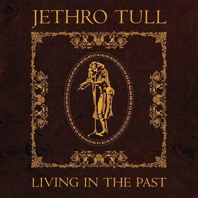 Jethro Tull - Still Living In The Past (180gr)