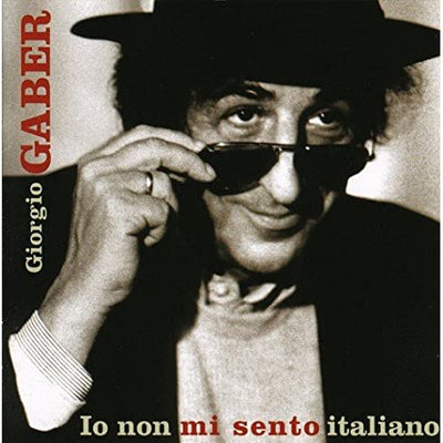 Giorgio Gaber - Io Non Mi Sento Italiano (Trasparente Naturale, Numerato, 180gr)