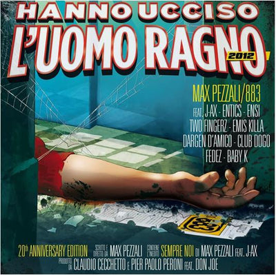 883/Max Pezzali/Various - Hanno Ucciso L'Uomo Ragno (180gr)