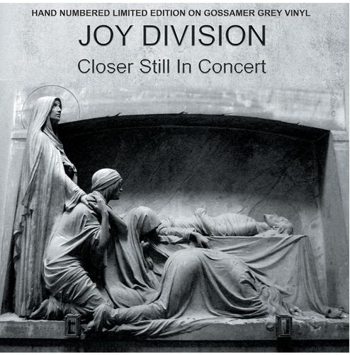 Joy Division - Closer Still In Concert (Grey, 180gr)