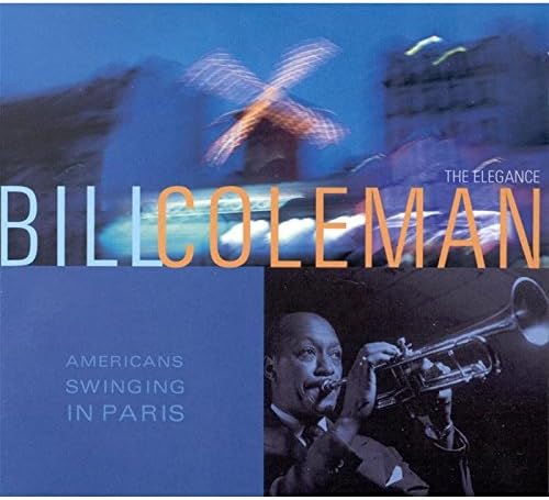 Bill Coleman - The Elegance (CD, Album, RE, RM)