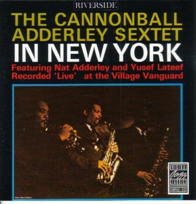 The Cannonball Adderley Sextet - In New York (CD, Album, RE, RM)
