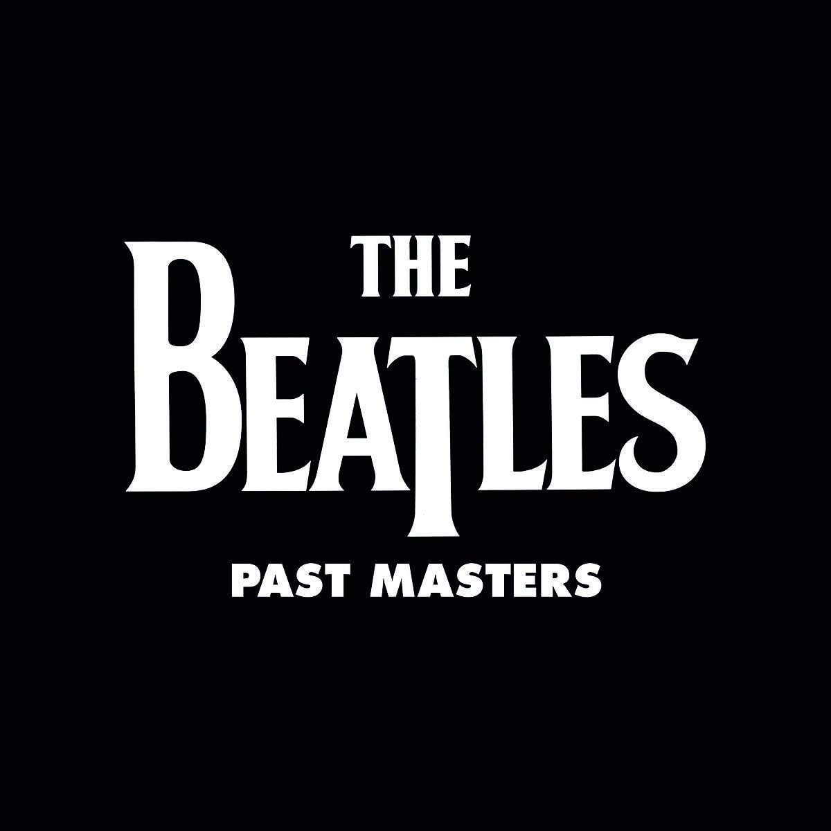 Beatles - Past Masters (2LP, 180gr)