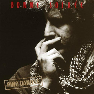 Pino Daniele - Bonne Soiree (180gr)