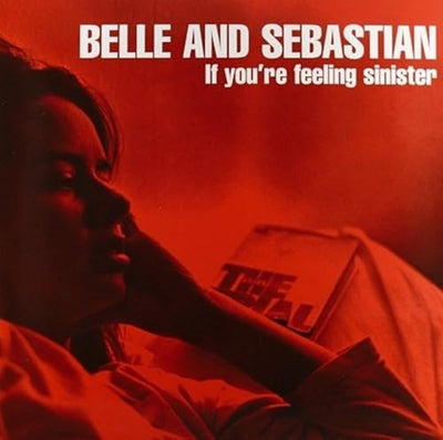 Belle and Sebastian - If You'Re Feeling Sinister (180gr)