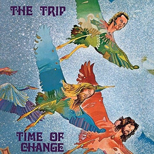 The Trip - Time Of Change (180gr)