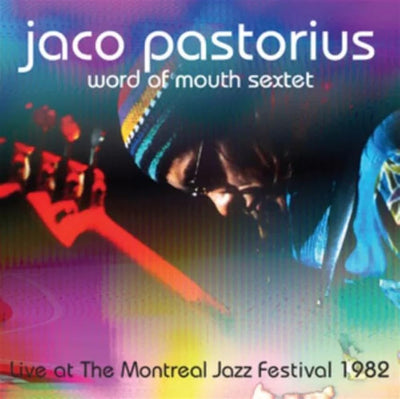 Jaco Pastorius - Live At The Montreal Jazz Festival, July 3 1982(180gr)
