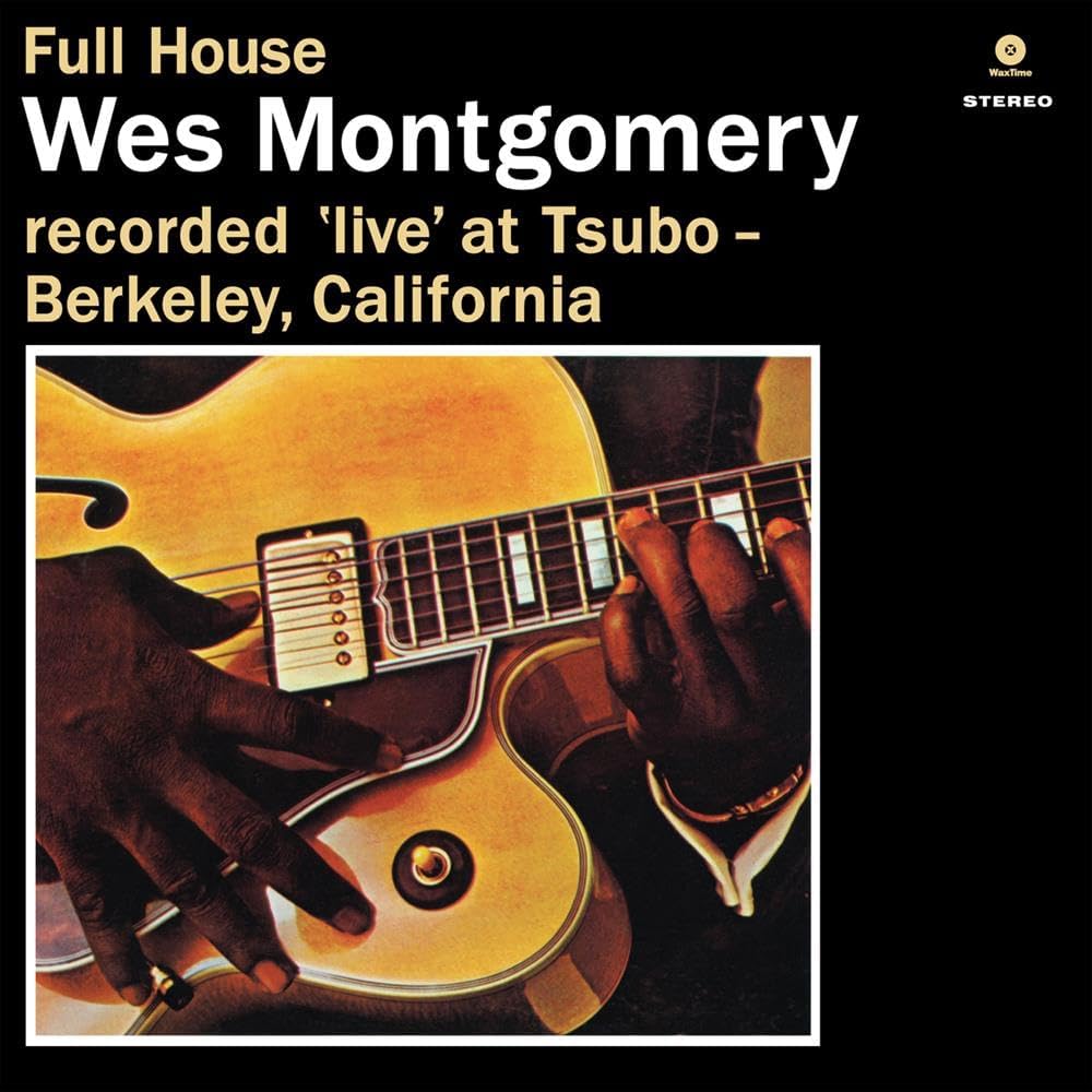 Wes Montgomery - Full House (180gr)
