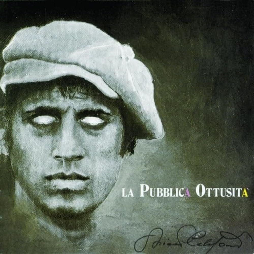 Adriano Celentano - La Pubblica Ottusità (180gr)