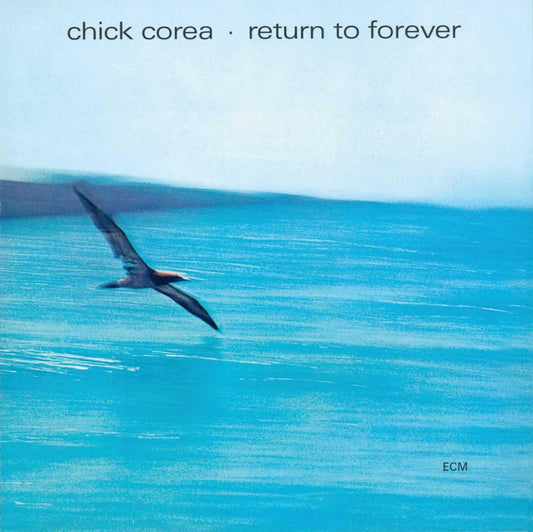 Chick Corea - Return to Forever (Vinile 180gr.)