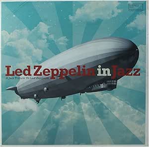 Various - Led Zeppelin in Jazz (Vinile 180gr.)