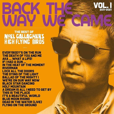 Noel Gallagher/High Flying Birds - Back The Way We Came: Vol.1, 2011-2021 (2LP, 180gr)