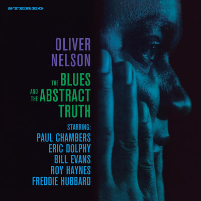Oliver Nelson - The Blues And The Abstract Truth (180gr)