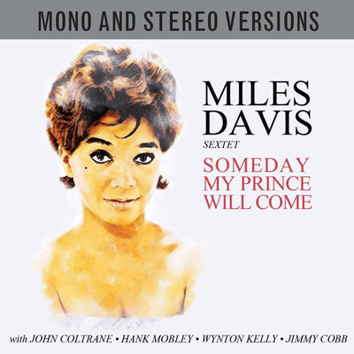 Miles Davis Sextet - Someday My Prince Will Come (2xCD, Album, Mono, RE)