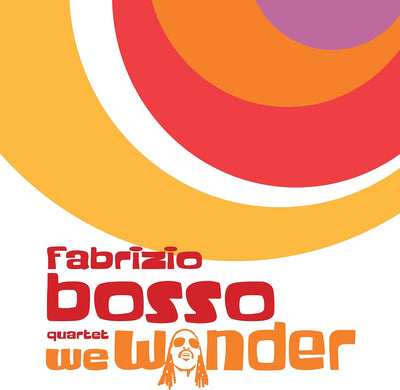 Fabrizio Bosso - We Wonder (Vinile 180gr.)