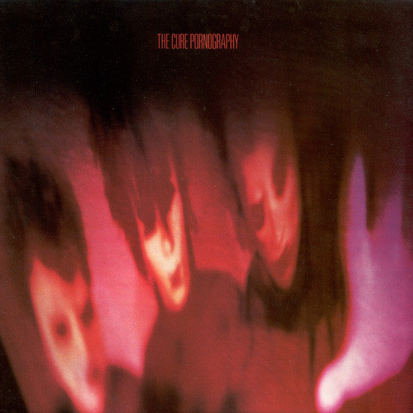 Cure - Pornography (180gr)
